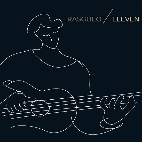 Cover for Rasgueo · Eleven (CD) [Digipak] (2024)