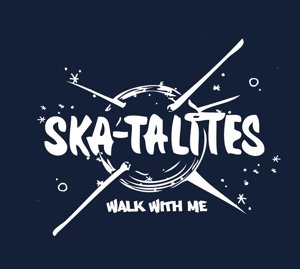 Cover for Skatalites · Walk with Me (CD) (2020)