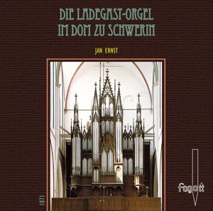 Cover for Jan Ernst · Die Ladegast-Orgel (CD) (2014)