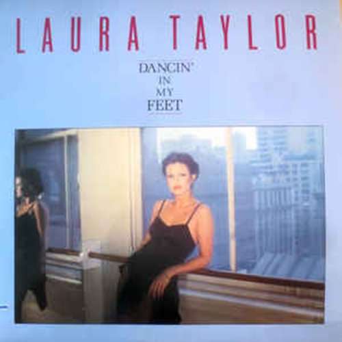 Cover for Laura Taylor · Dancin in My Feet (CD) [Remastered edition] (2017)