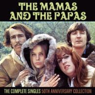 Cover for The Mamas &amp; the Papas · The Complete Singles - the 50th Anniversary Collection (CD) [Japan Import edition] (2016)