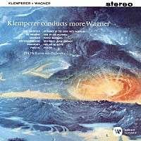 Cover for Otto Klemperer · Klemperer Conducts More Wagner (CD) (2016)
