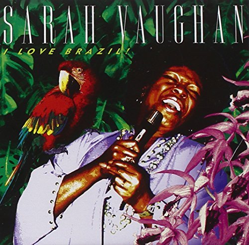 I Love Brazil - Sarah Vaughan - Music - JVC - 4988002298051 - July 21, 1994