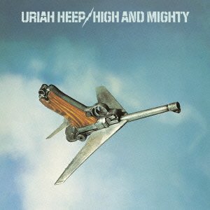 Cover for Uriah Heep · High &amp; Mighty (CD) [Bonus Tracks edition] (2013)