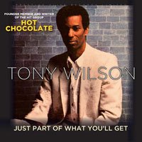 Just Part Of What Youll Get - Tony Wilson - Musiikki - PRESTIGE ELITE RECORDS - 5011755121051 - perjantai 27. maaliskuuta 2020