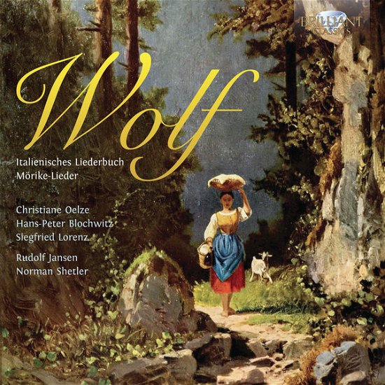 Wolf / Italienisches Liederbuch - Christiane Oelze - Música - BRILLIANT CLASSICS - 5028421947051 - 25 de novembro de 2013