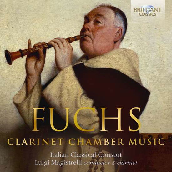 Cover for Luigi Magistrelli / Italian Classical Consort · Fuchs: Clarinet Chamber Music (CD) (2021)