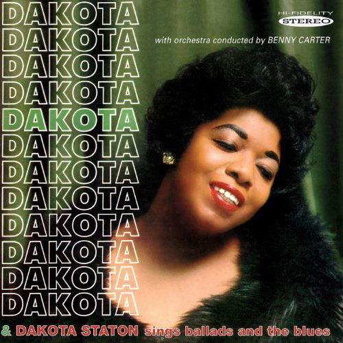 Sings Ballads & the Blues - Dakota Staton - Musik - SEPIA - 5055122112051 - 9. oktober 2012