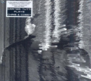 Cover for Carter Tutti · Plays Chris &amp; Cosey (CD) (2015)