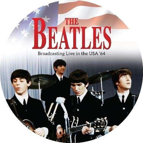 Cover for The Beatles · Beatles (The) - Broadcasting Live In The Usa '64 (LP) (2015)