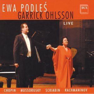 Cover for Chopin / Mussorgsky / Scriabin / Podles / Ohlsson · Ewa Podles &amp; Garrick Ohlsson Live (CD) (2003)