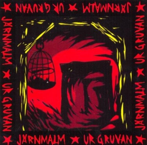 Cover for Järnmalm · Ur Gruvan (CD) (2010)
