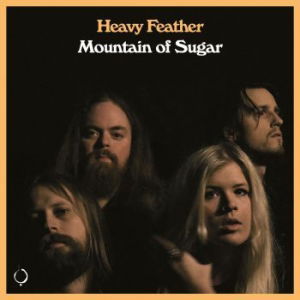 Cover for Heavy Feather · Mountain of Sugar (Orange Viny (LP) (2021)