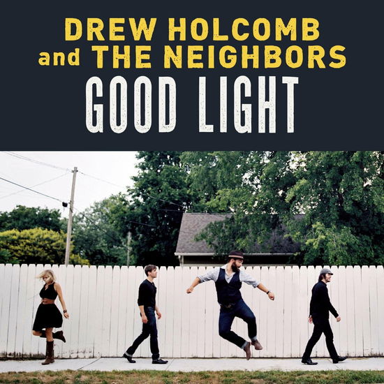 Good Light XL - Drew Holcomb and The Neighbors - Music - Rootsy Music - 7350050361051 - September 17, 2014