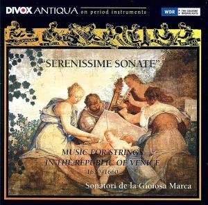 Cover for Sonatori De La Gioiosa Marca · * Serenissime Sonate (CD) (2007)