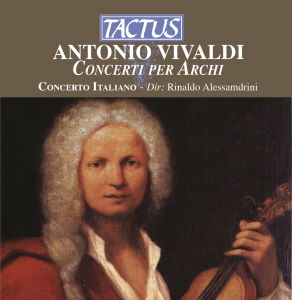 Concerti Per Archi - A. Vivaldi - Musiikki - TACTUS - 8007194100051 - 2012