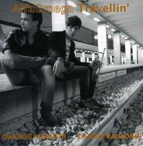 Cover for Grafitti, Emanuele / Raimondi, Daniele · Travellin' (CD) (2012)