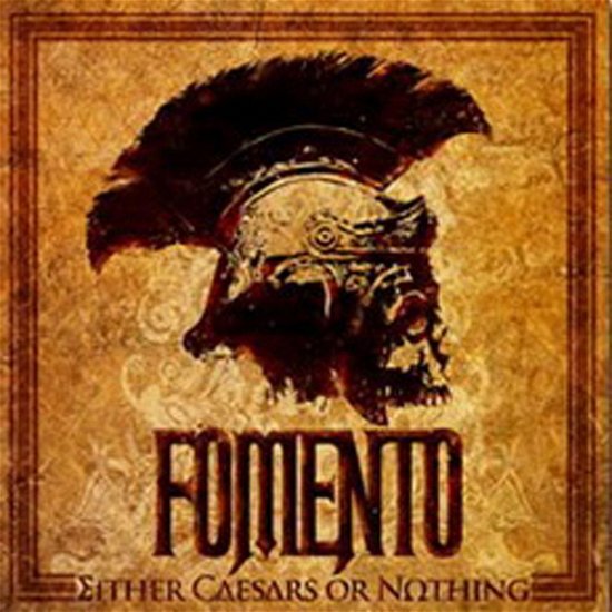 Either Caesars or Nothing - Fomento - Music - Code 7 - Coroner Rec - 8033986740051 - October 5, 2009