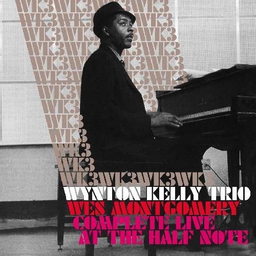 Cover for Wynton Kelly · Complete Live at the Half Note (CD) (2011)