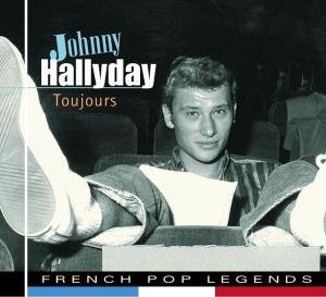 Toujours - Hallyday Johnny - Musik - POP LEGENDS - 8712177058051 - 6. januar 2020