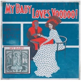 Cover for My Baby · Loves Voodoo! (LP) (2013)