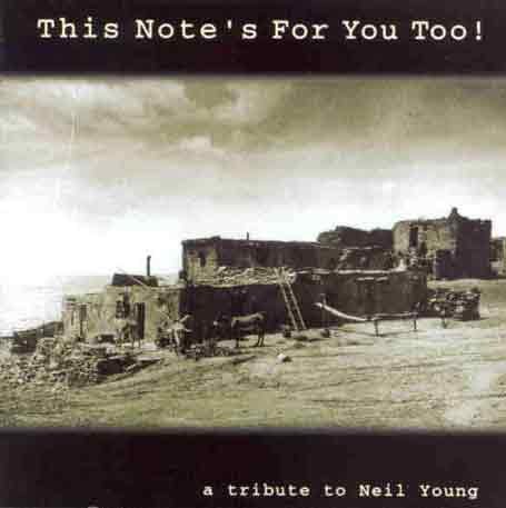 Cover for Neil Young · This Note's For You Too (CD) [Tribute edition] (1999)