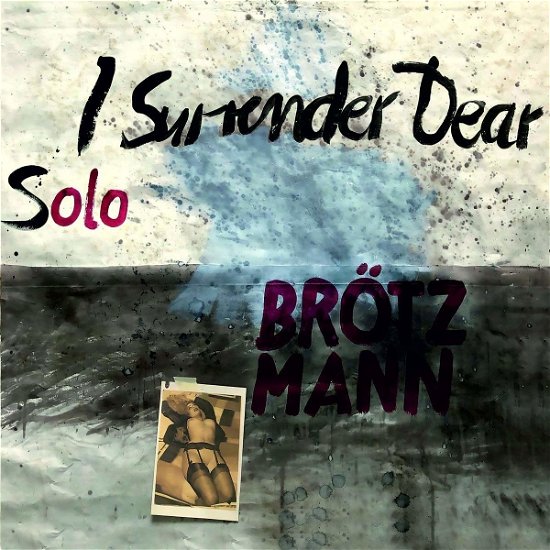 Cover for Peter Brotzmann · I Surrender Dear (LP) (2019)