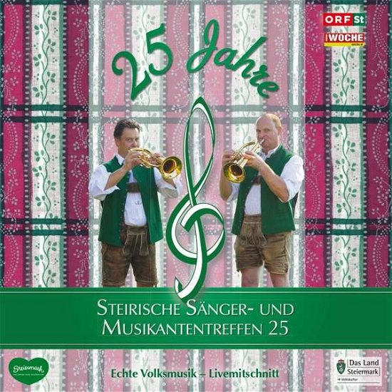 Cover for Sumt Diverse Interpreten · Steir.sänger-&amp; Musikantentreffen 25 (CD) (2015)