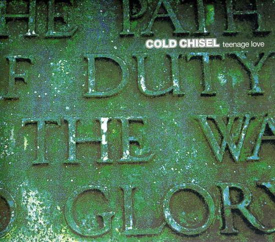 Cover for Cold Chisel · Teenage Love (CD) [Remastered edition] (2011)