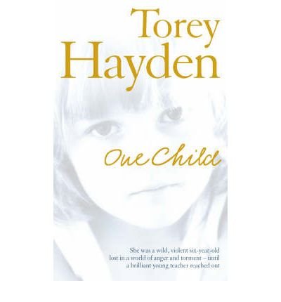 Cover for Torey Hayden · One Child (Pocketbok) [Edition edition] (2004)