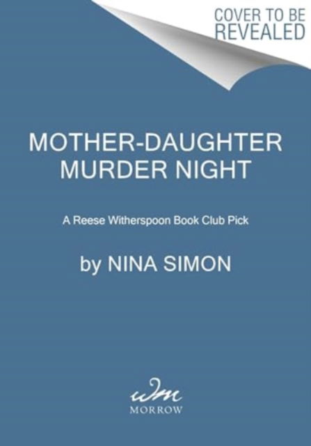 Cover for Nina Simon · Mother-Daughter Murder Night: A Novel (Paperback Book) (2024)