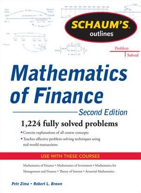 Schaum's Outline of  Mathematics of Finance, Second Edition - Robert Brown - Kirjat - McGraw-Hill Education - Europe - 9780071756051 - keskiviikko 16. maaliskuuta 2011