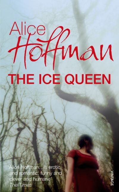 Cover for Alice Hoffman · The Ice Queen (Paperback Book) (2006)