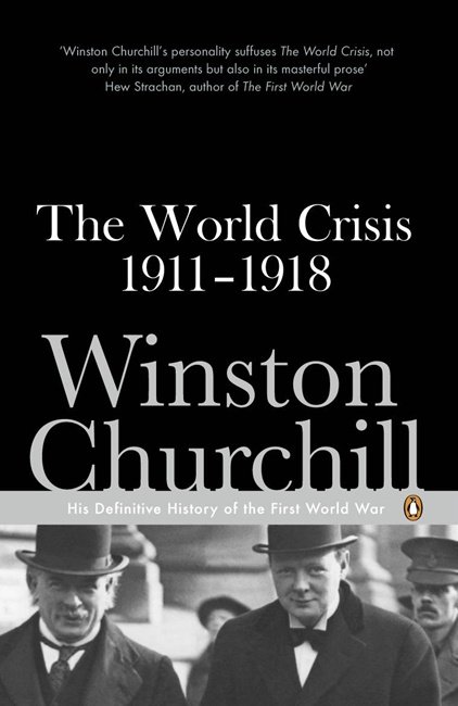 Cover for Winston Churchill · The World Crisis 1911-1918 (Paperback Book) (2007)
