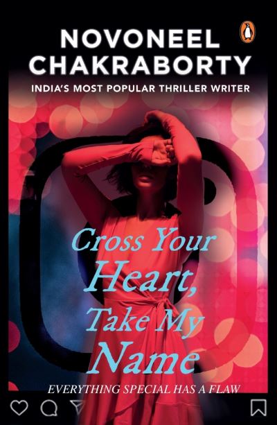 Cover for Novoneel Chakraborty · Cross Your Heart, Take My Name (Paperback Book) (2020)