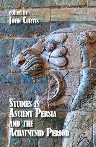 Cover for John Curtis · Studies in Ancient Persia and the Achaemenid Period HB (Inbunden Bok) (2020)