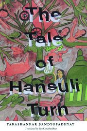 Cover for Tarashankar Bandyopadhyay · The Tale of Hansuli Turn (Paperback Book) (2016)