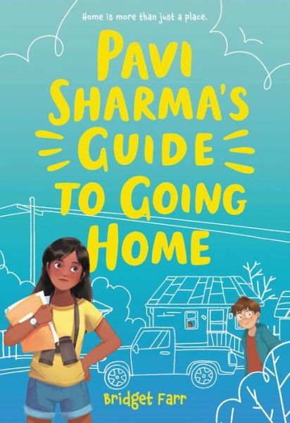 Cover for Bridget Farr · Pavi Sharma's Guide to Going Home (Paperback Book) (2020)