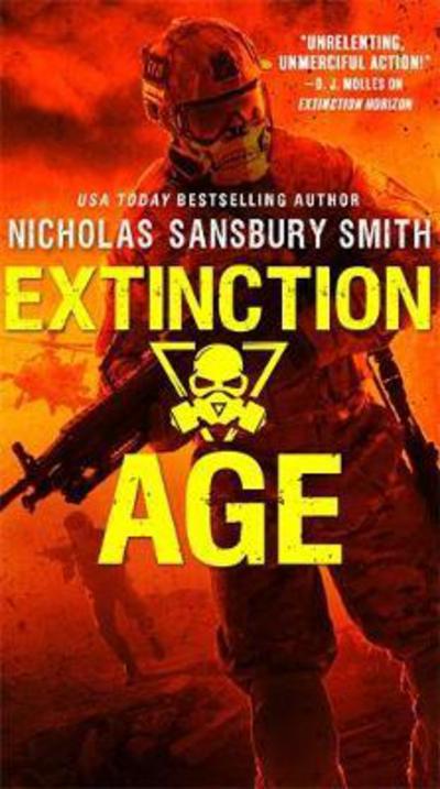 Extinction Age - The Extinction Cycle - Nicholas Sansbury Smith - Książki - Little, Brown & Company - 9780316558051 - 27 lipca 2017