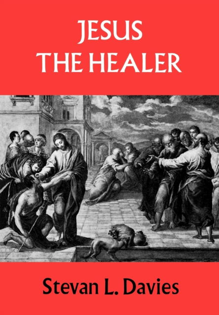 Cover for Stevan L. Davies · Jesus the Healer (Paperback Book) (2015)