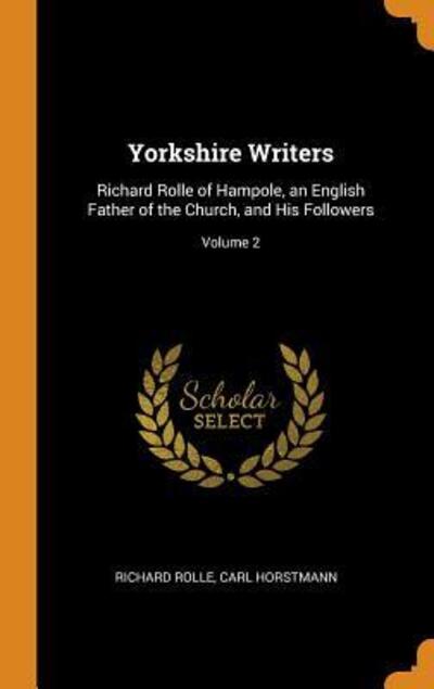 Cover for Richard Rolle · Yorkshire Writers (Hardcover Book) (2018)