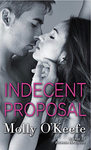 Cover for Molly O'keefe · Indecent Proposal (Paperback Book) (2014)