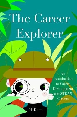 Cover for Ali Dunn · The Career Explorer (Paperback Book) (2019)