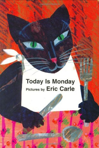 Cover for Eric Carle · Today is Monday Board Book (Board book) [Brdbk edition] (2001)