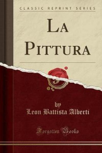 Cover for Leon Battista Alberti · La Pittura (Classic Reprint) (Paperback Book) (2018)