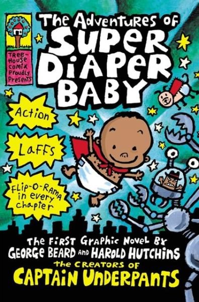 Cover for Dav Pilkey · The Adventures of Super Diaper Baby (Inbunden Bok) (2002)