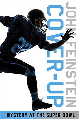 Cover for John Feinstein · Cover-up: Mystery at the Super Bowl (The Sports Beat, 3) - The Sports Beat (Paperback Book) [Reprint edition] (2008)