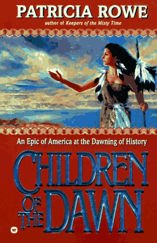 Cover for Patricia Rowe · Children of the Dawn (Paperback Book) (1996)