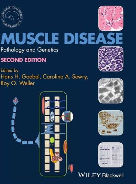 Cover for H Goebel · Muscle Disease: Pathology and Genetics - International Society of Neuropathology Series (Innbunden bok) (2013)