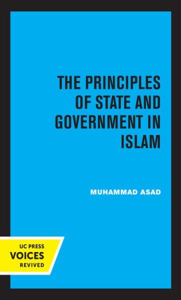 Cover for Muhammad Asad · The Principles of State and Government in Islam (Inbunden Bok) (2021)